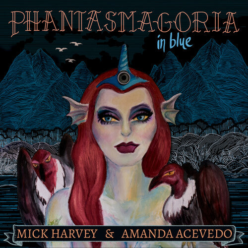HARVEY,MICK / ACEVEDO,AMANDA - Phantasmagoria in Blue