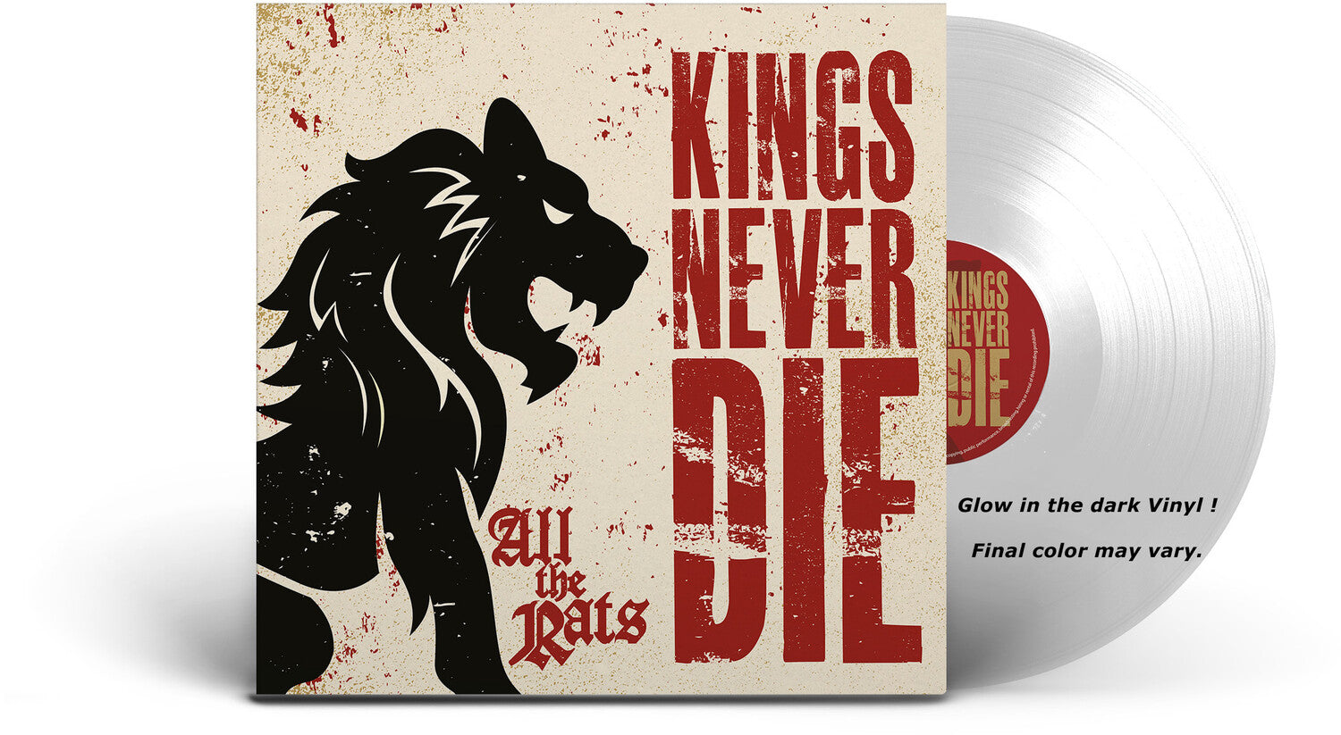 Kings Never Die - All The Rats (Limited Edition)