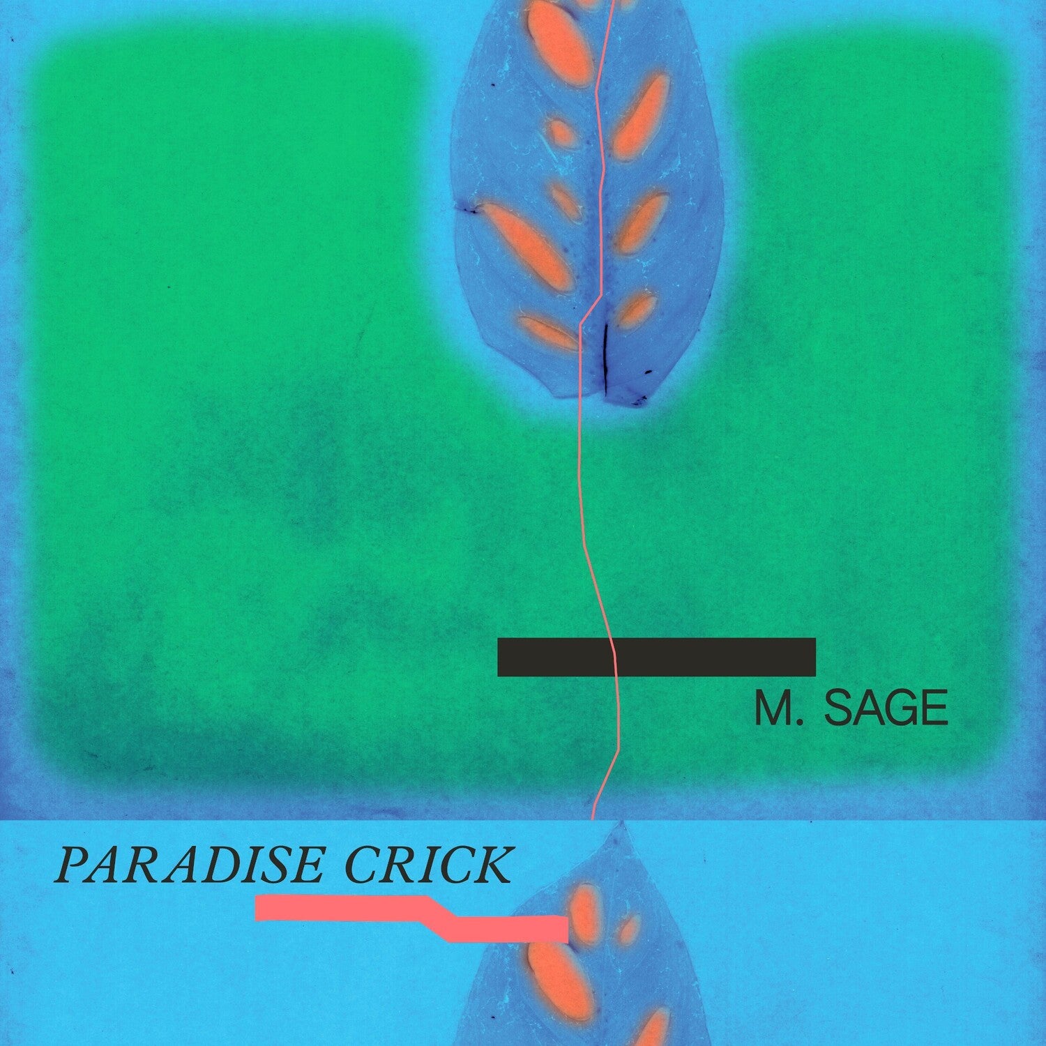 M.Sage - Paradise Crick