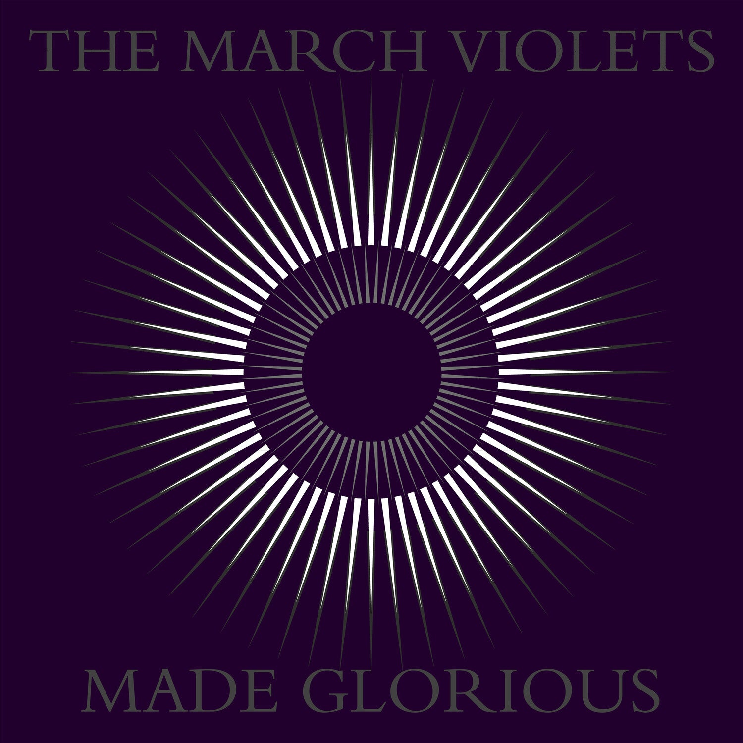 March Violets - Made Glorious (CD)