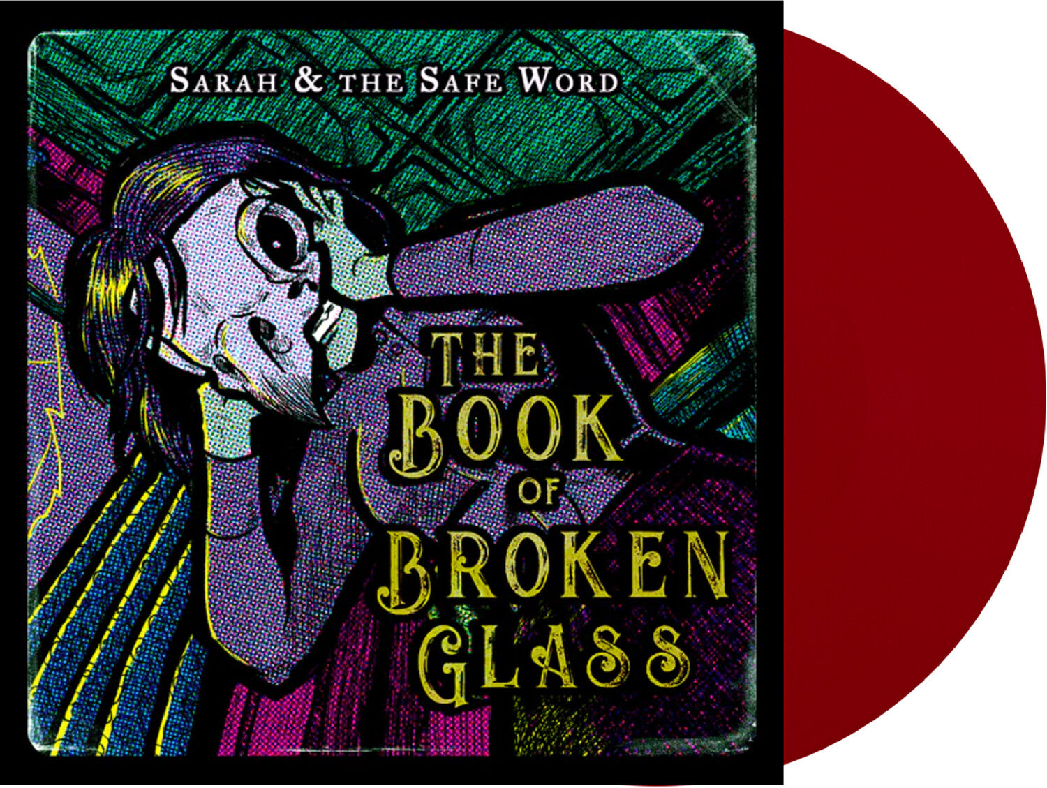 Sarah & the Safe Word - Book Of Broken Glass (Red Vinyl)