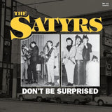 Satyrs - Don't Be Surprised (Yellow Vinyl)