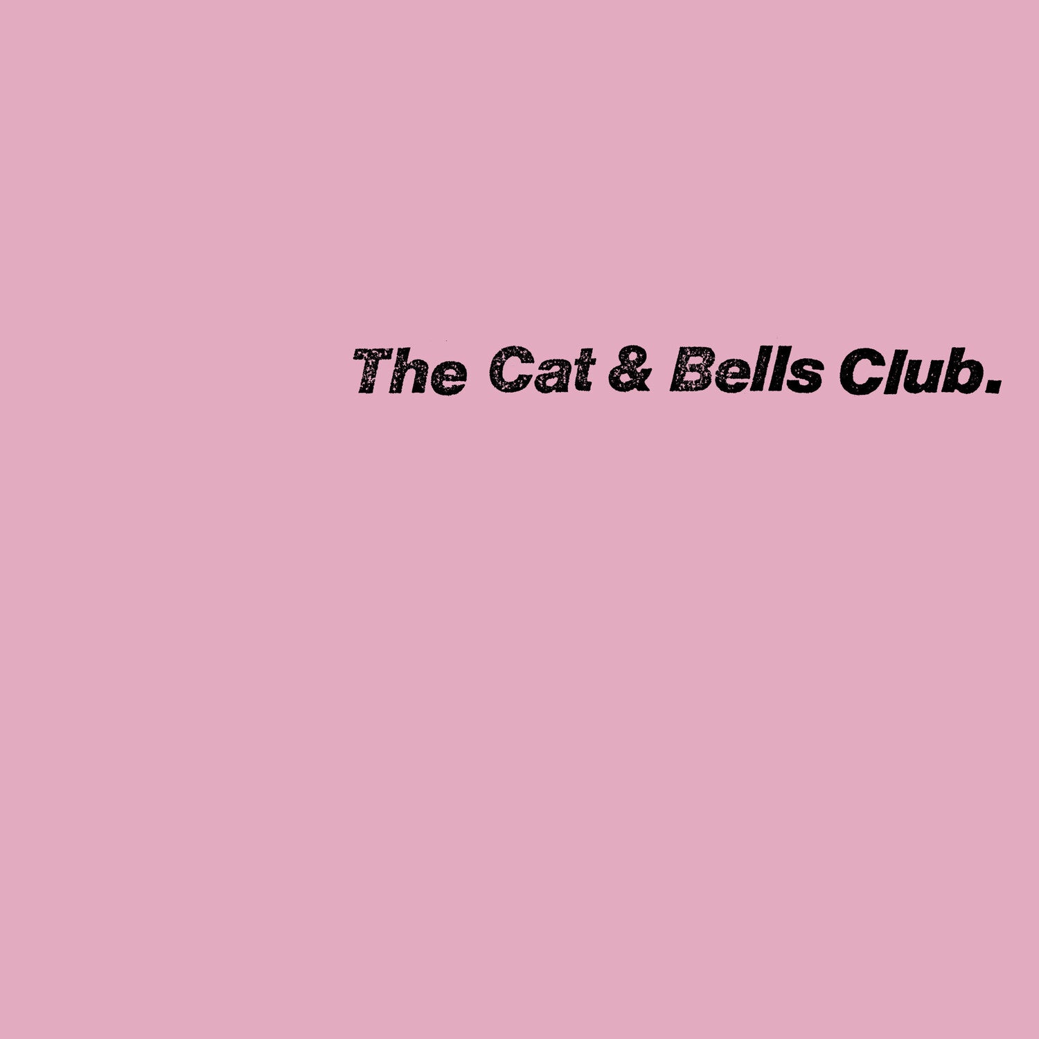 Cat & Bells Club - The Cat & Bells Club