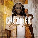 Chezidek - Never Stop (CD)