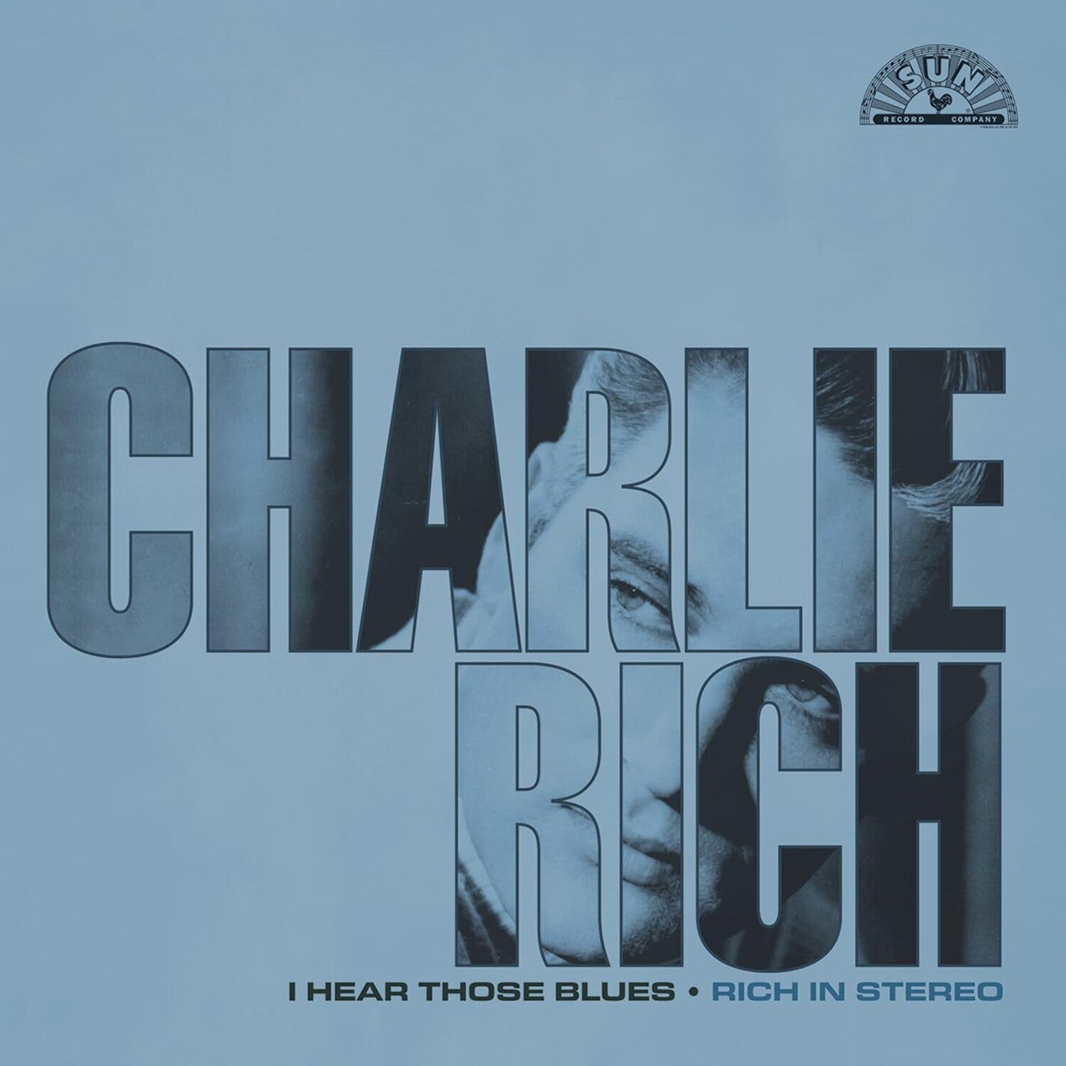Charlie Rich - I Hear Those Blues: Rich In Stereo (Clear Vinyl)