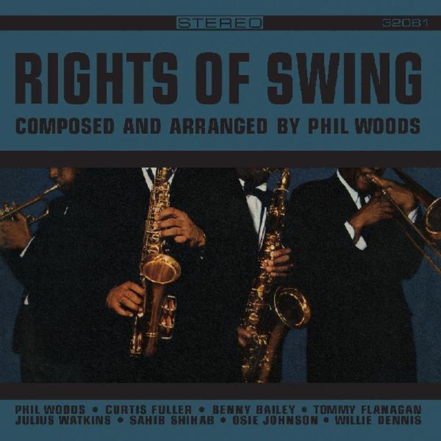 Phil Woods - Rights Of Swing (Remastered)