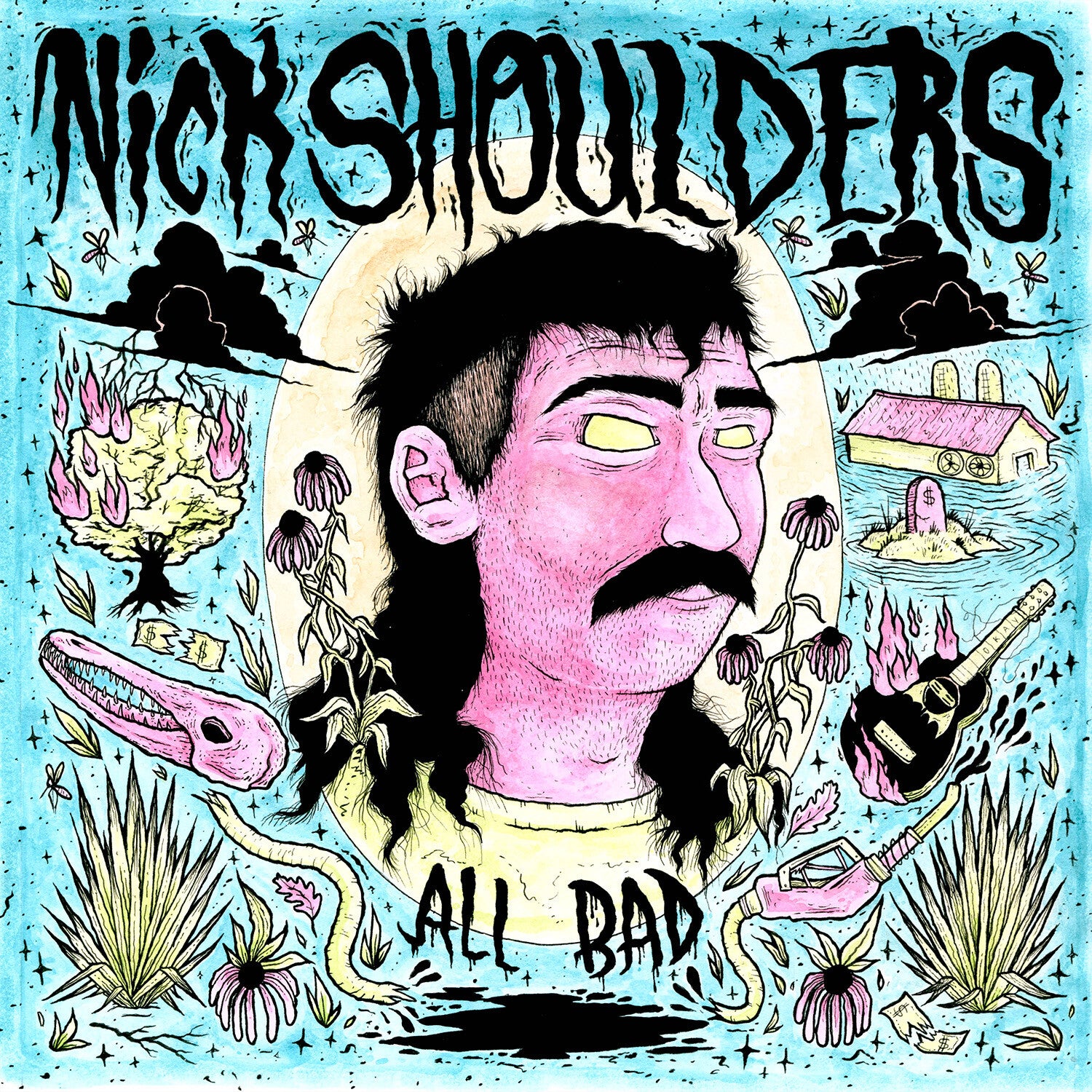 Nick Shoulders - All Bad