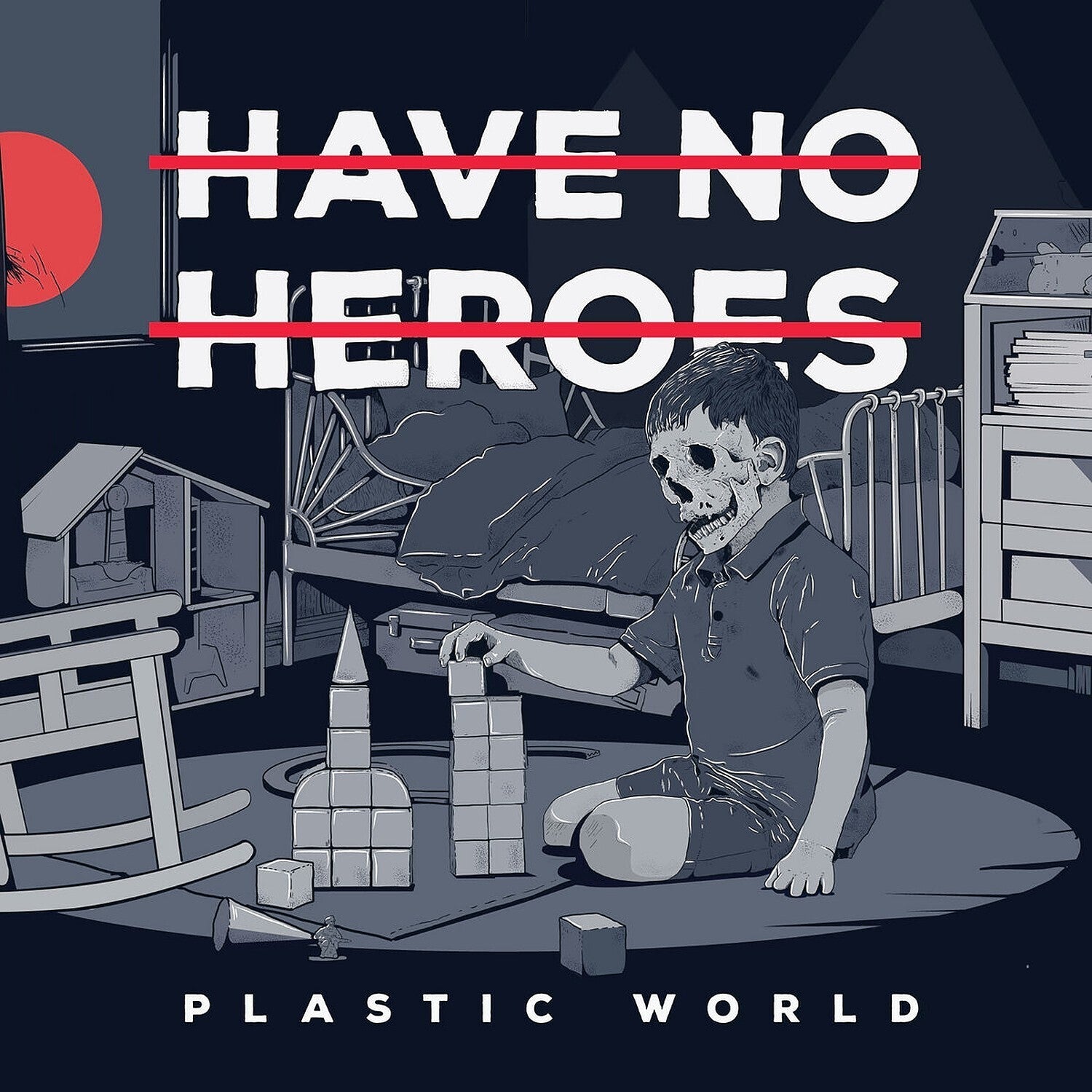 Have No Heroes - Plastic World - Red W/black Splatter (Splatter Vinyl)