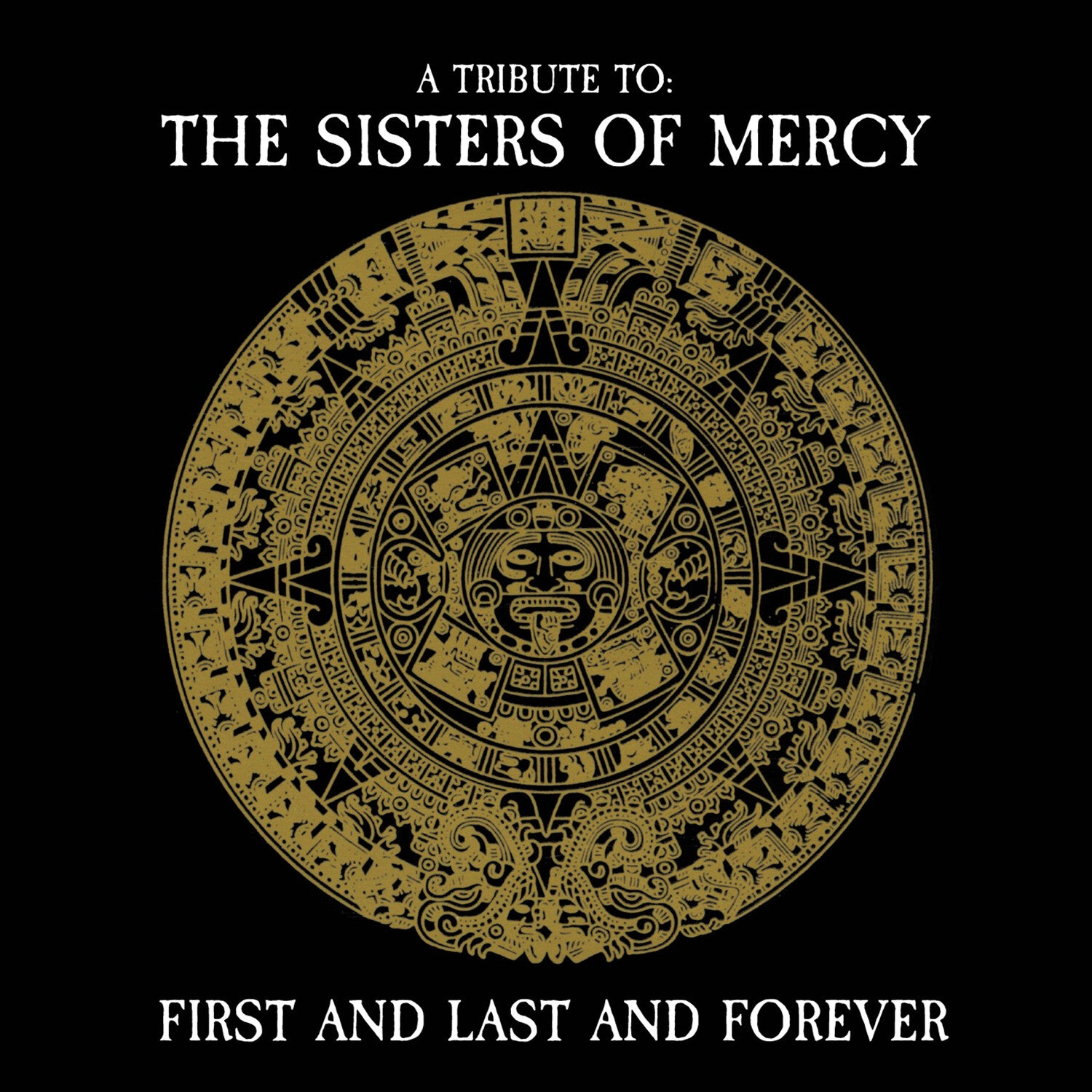 Various Artists - First & Last & Forever: A Tribute To Sisters Of Mercy (Gold Vinyl)