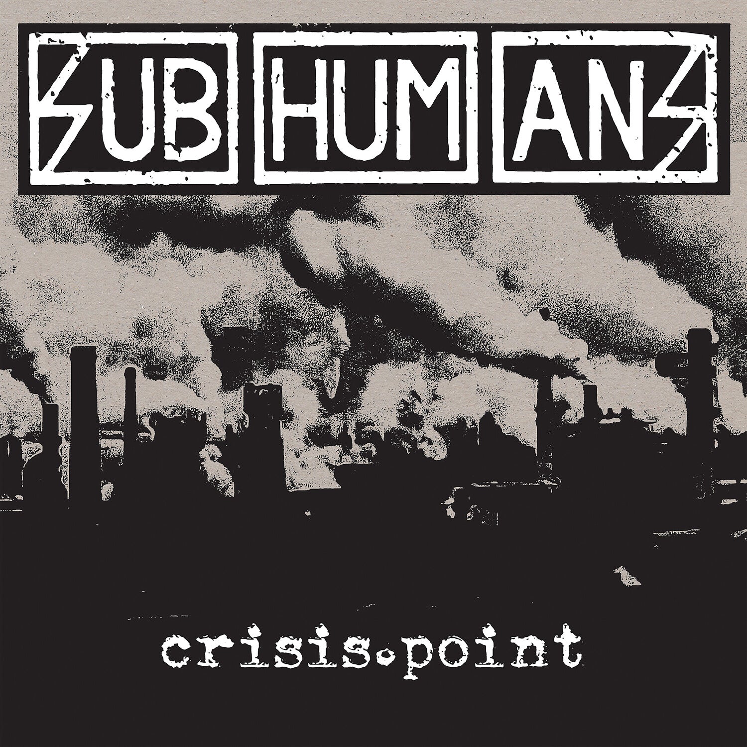 Subhumans - Crisis Point (White Vinyl)