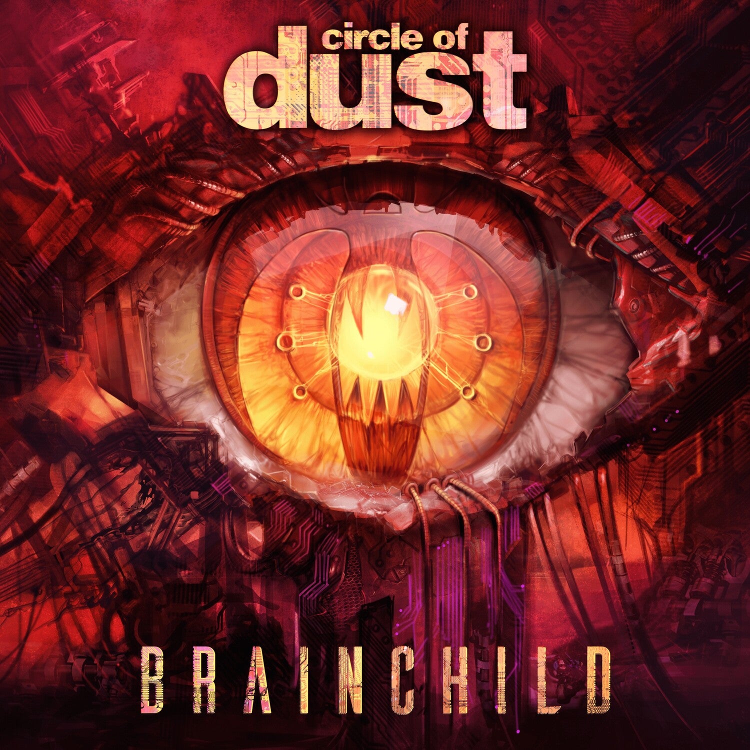 Circle of Dust - Brainchild 2xLP