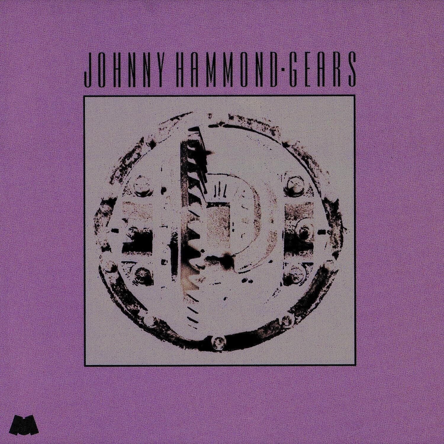 Johnny Hammond - Gears (Jazz Dispensary Series) (Limited Edition)