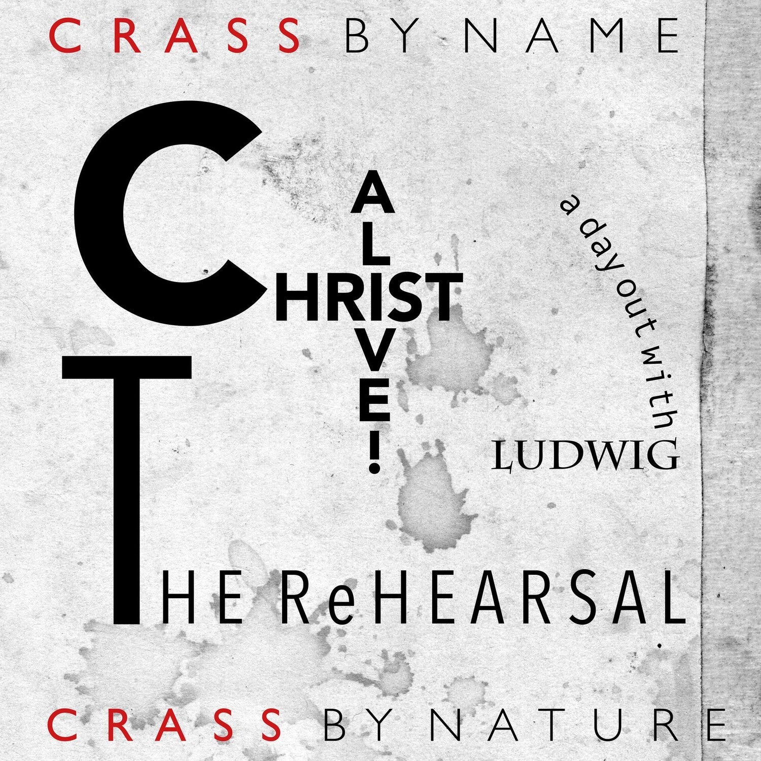 Crass - Christ Alive - The Rehearsal 2xLP