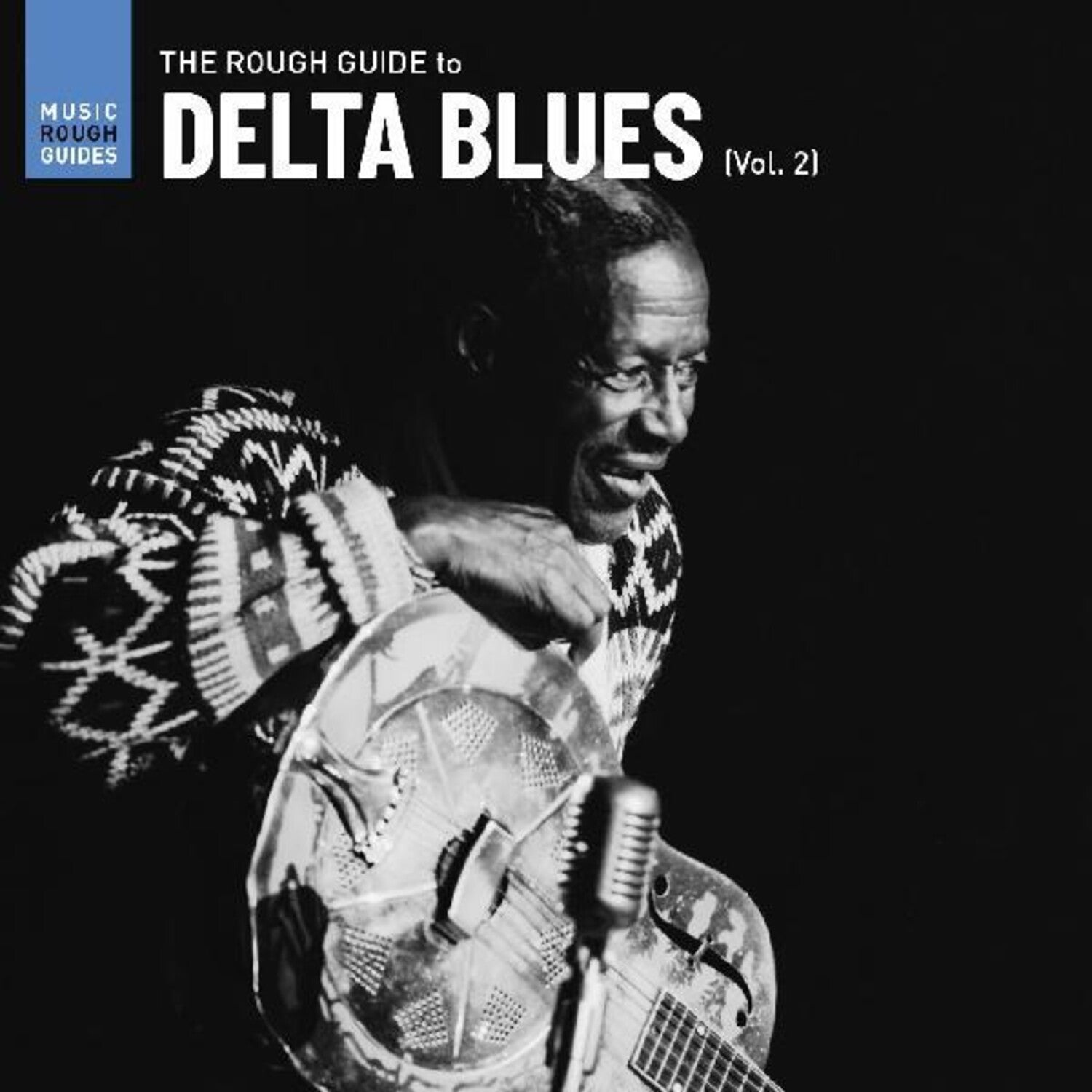 Various Artists - The Rough Guide To Delta Blues 2