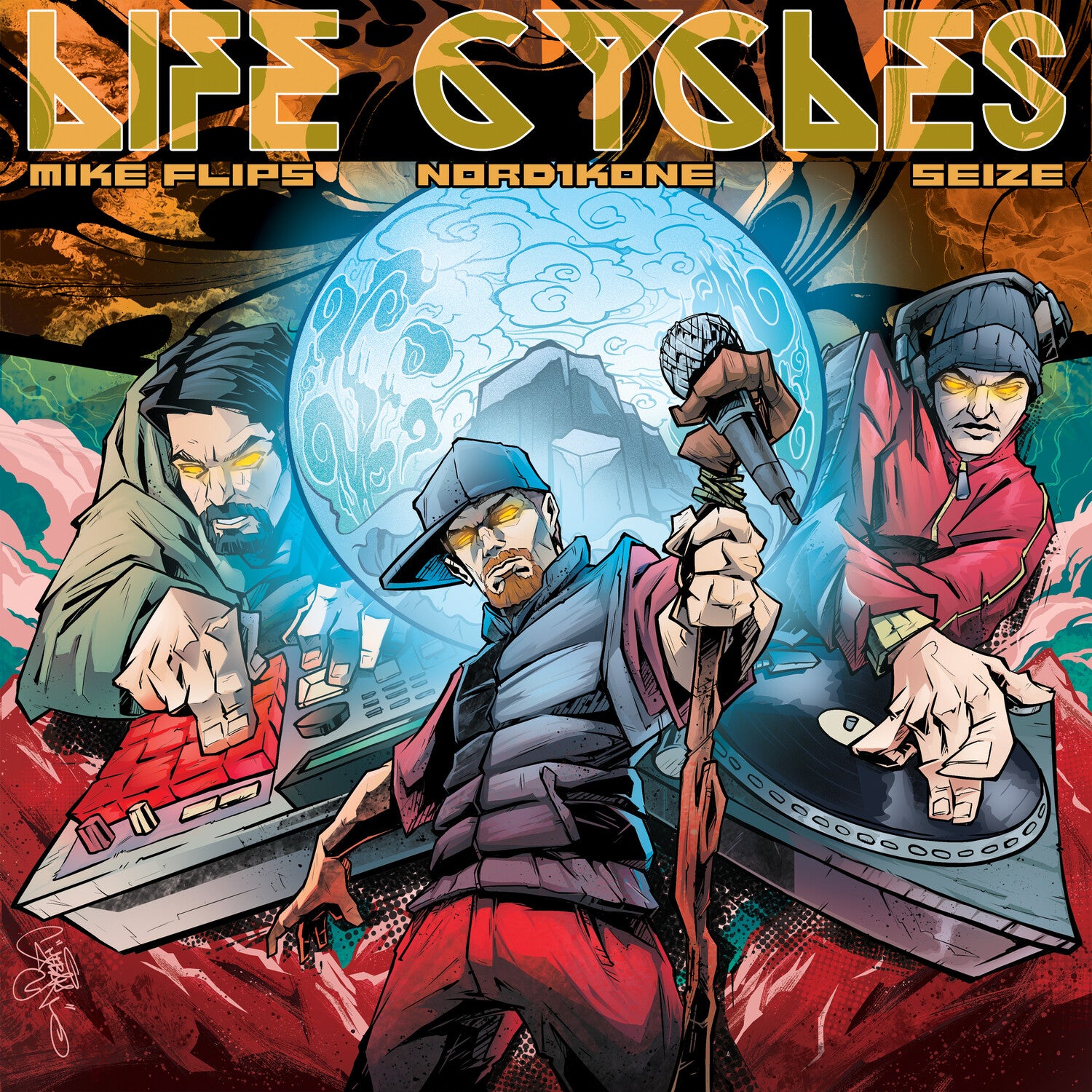 Mike Flips & Nord1Kone & Seize - Life Cycles