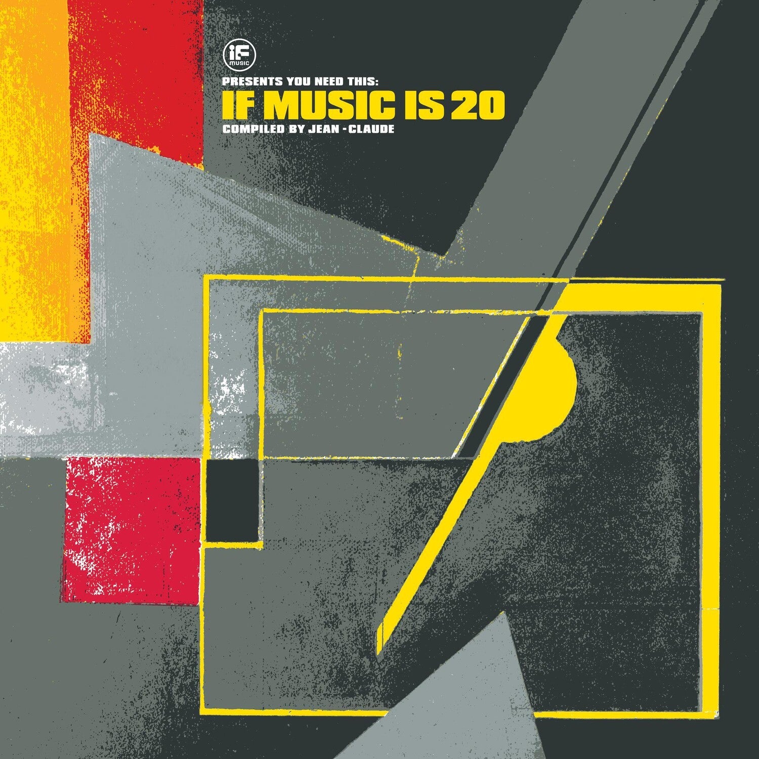 If Music Presents: You Need This: If Music / Var - If Music Presents: You Need This: If Music Is 20 Compiled By Jean Claude 2xLP