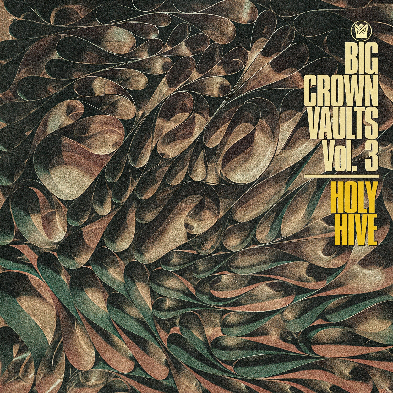 Holy Hive - Big Crown Vaults Vol. 3 - Holy Hive (Gray Vinyl)