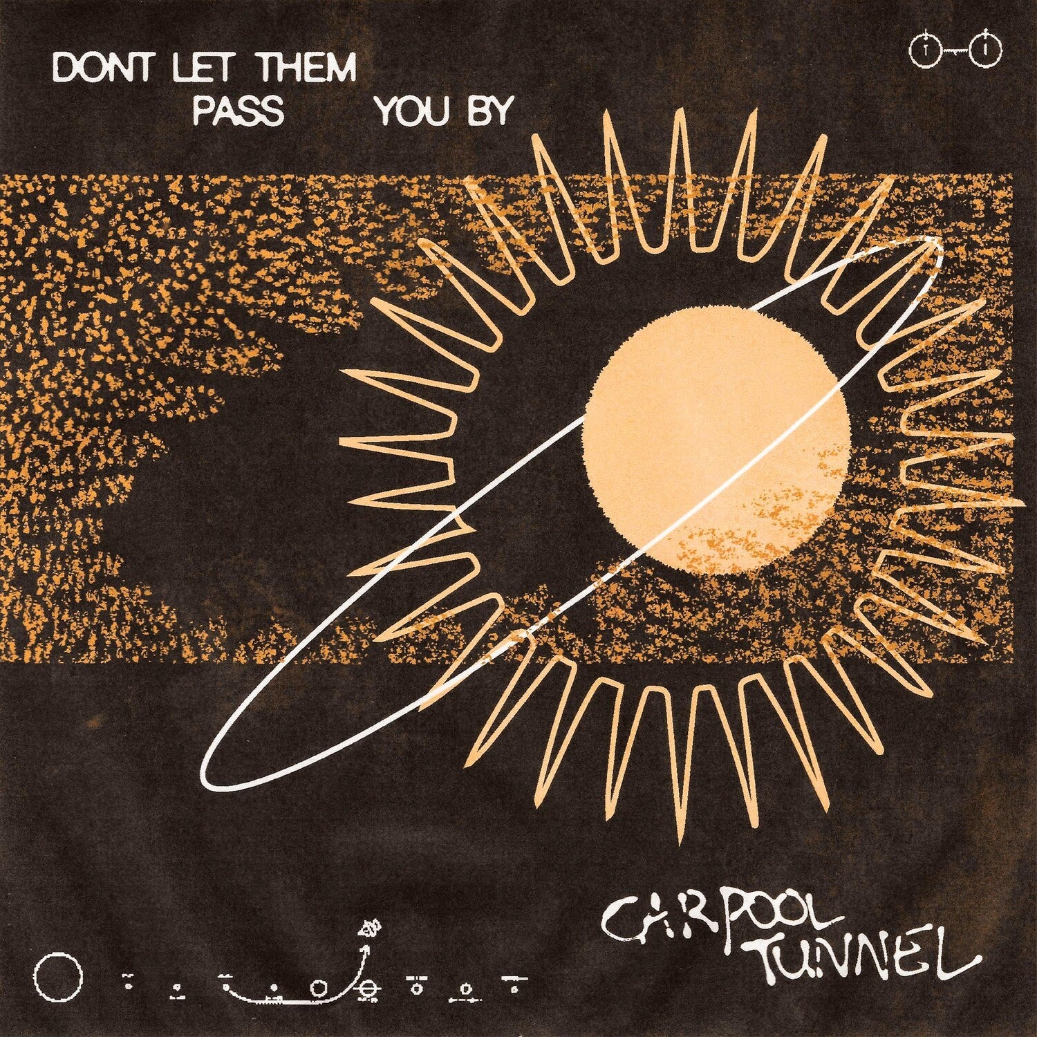 Carpool Tunnel - Don't Let Them Pass You By (Clear Vinyl)