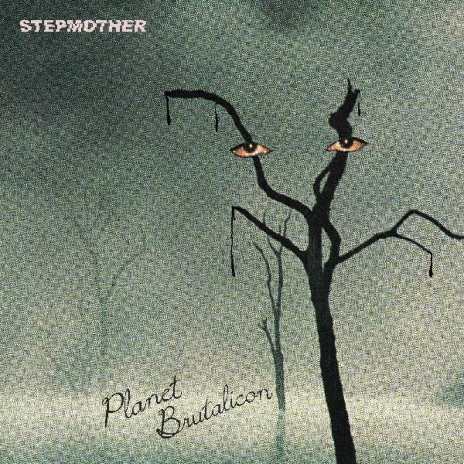 Stepmother - Planet Brutalicon (Green Vinyl)
