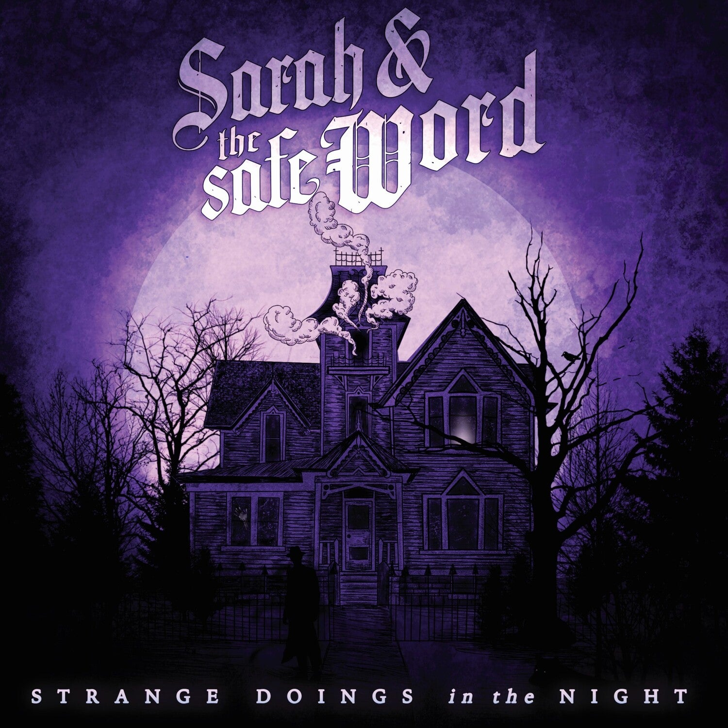 Sarah & the Safe Word - Strange Doings In The Night (Reissue)