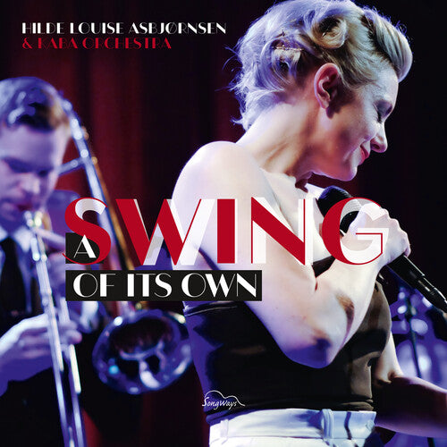 HILDE LOUISE & KABA ORCHESTRA ASBJORNSEN - Swing of Its Own