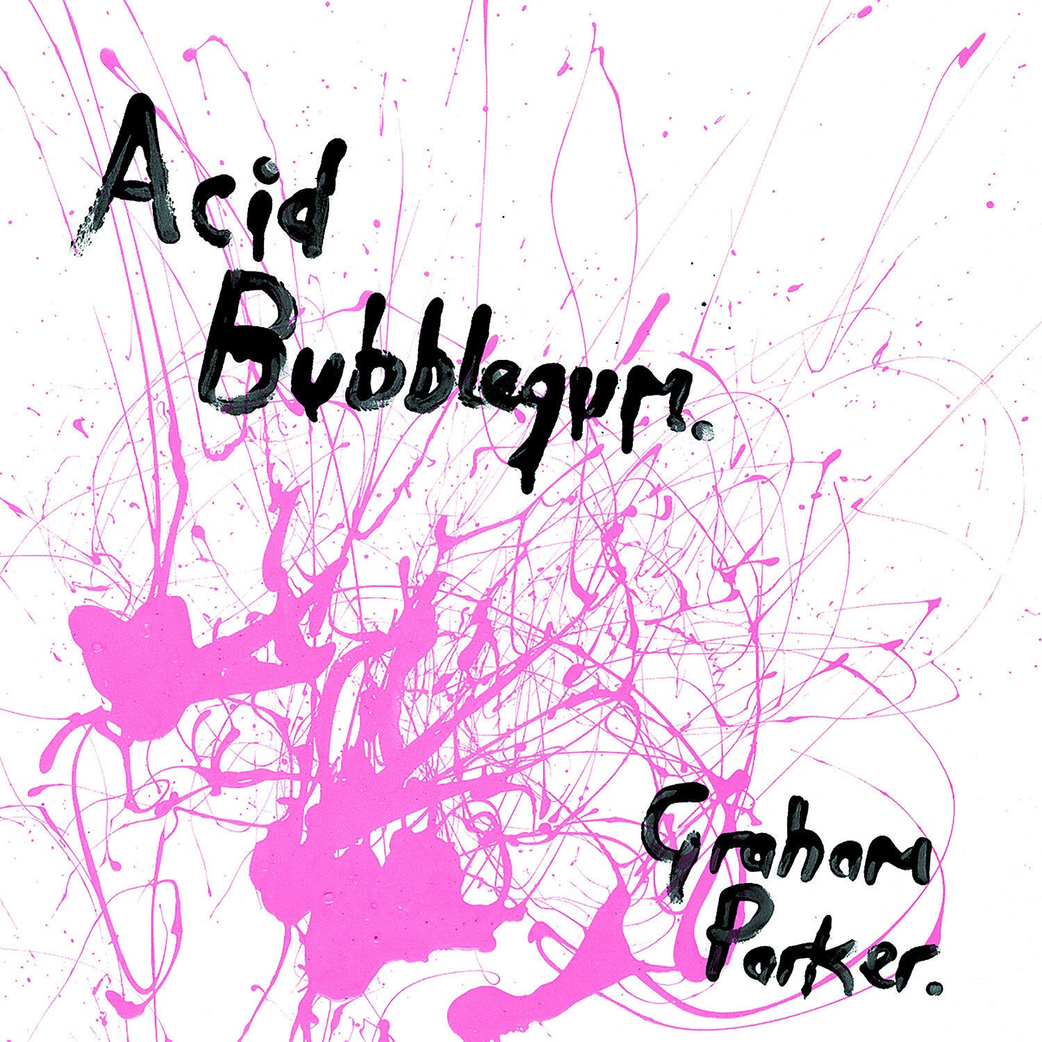 Graham Parker - Acid Bubblegum 2xLP (Pink Vinyl)