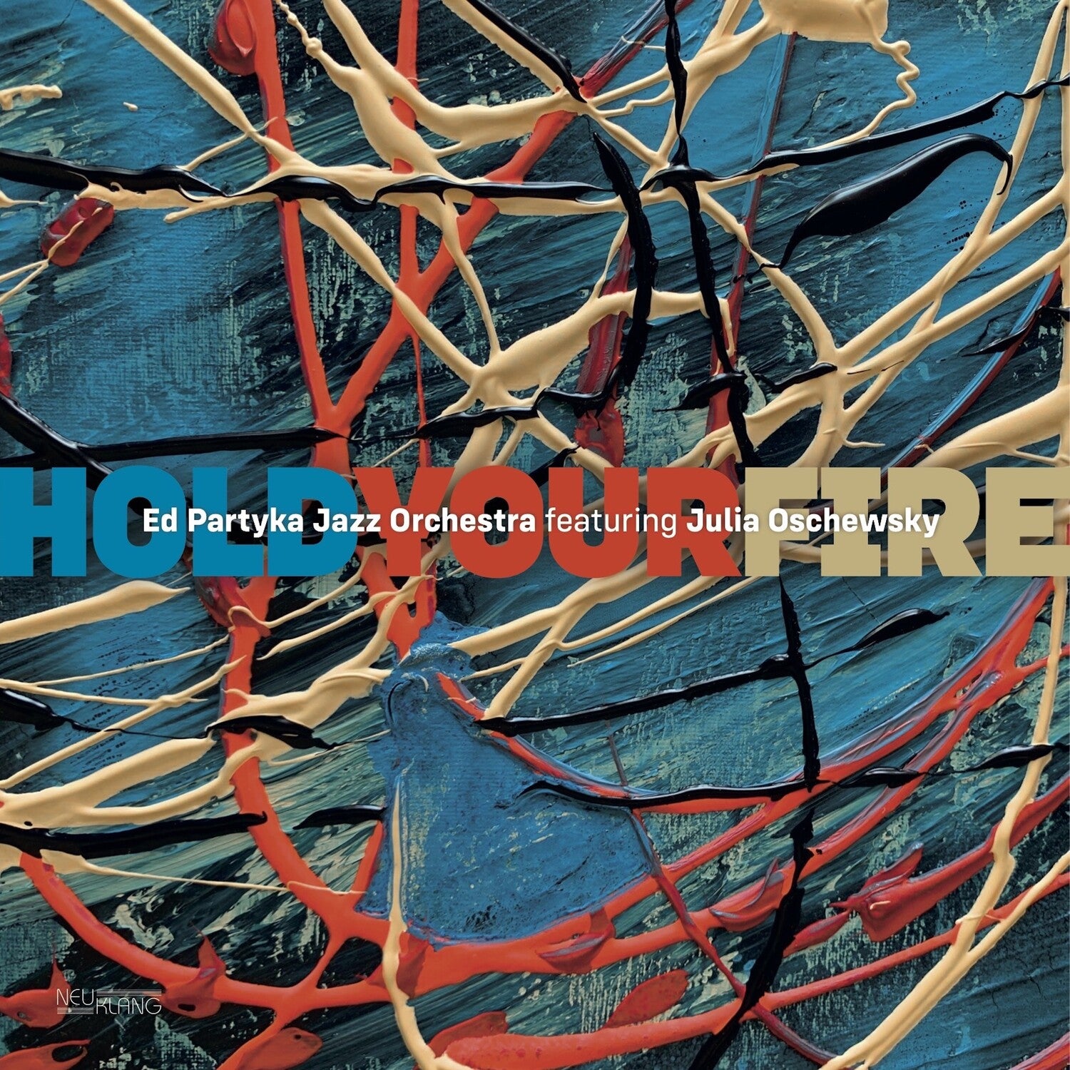 Ed Partyka Jazz Orchestra / Julia Oschewsky - Hold Your Fire
