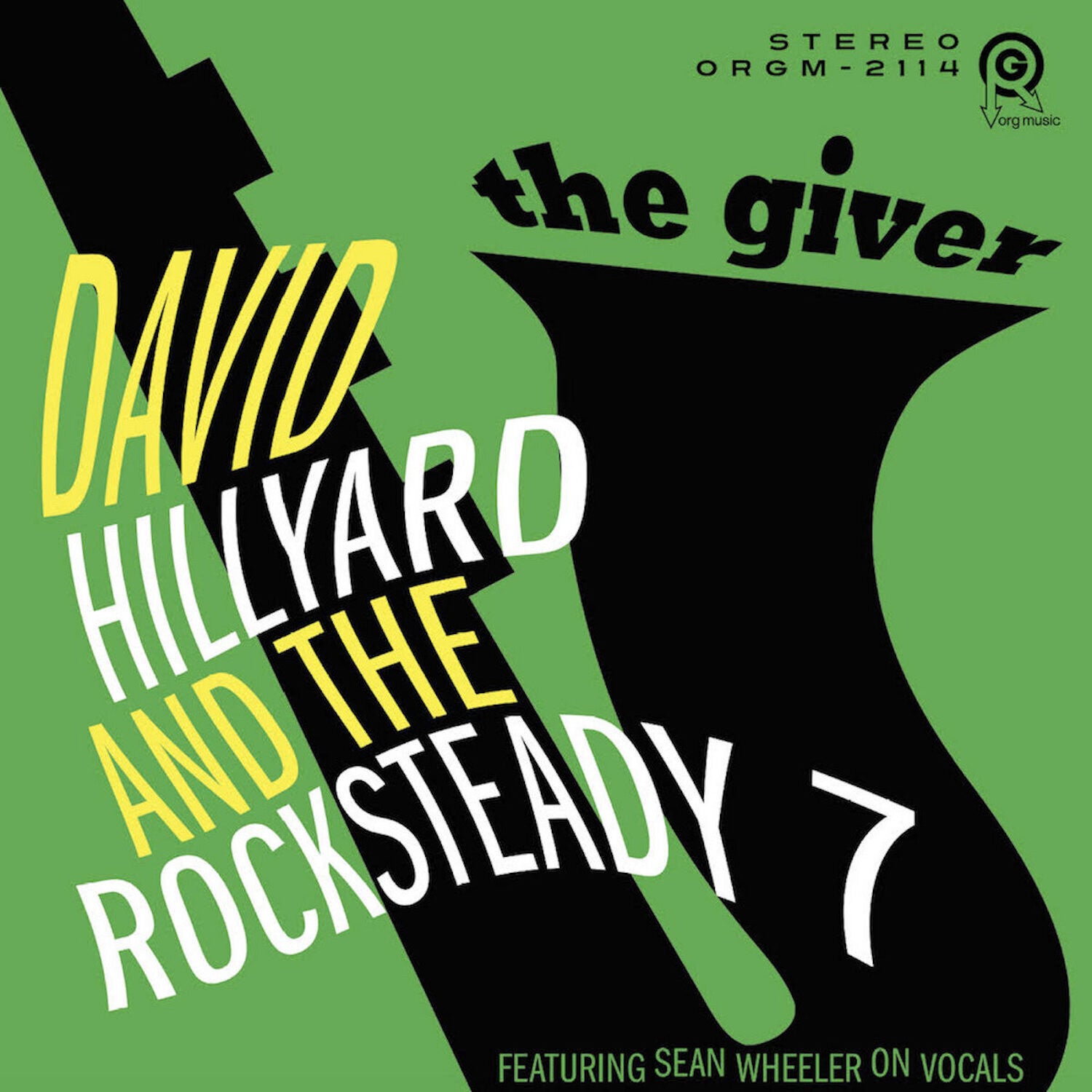David Hillyard & the Rocksteady 7 - Giver (Green Vinyl)