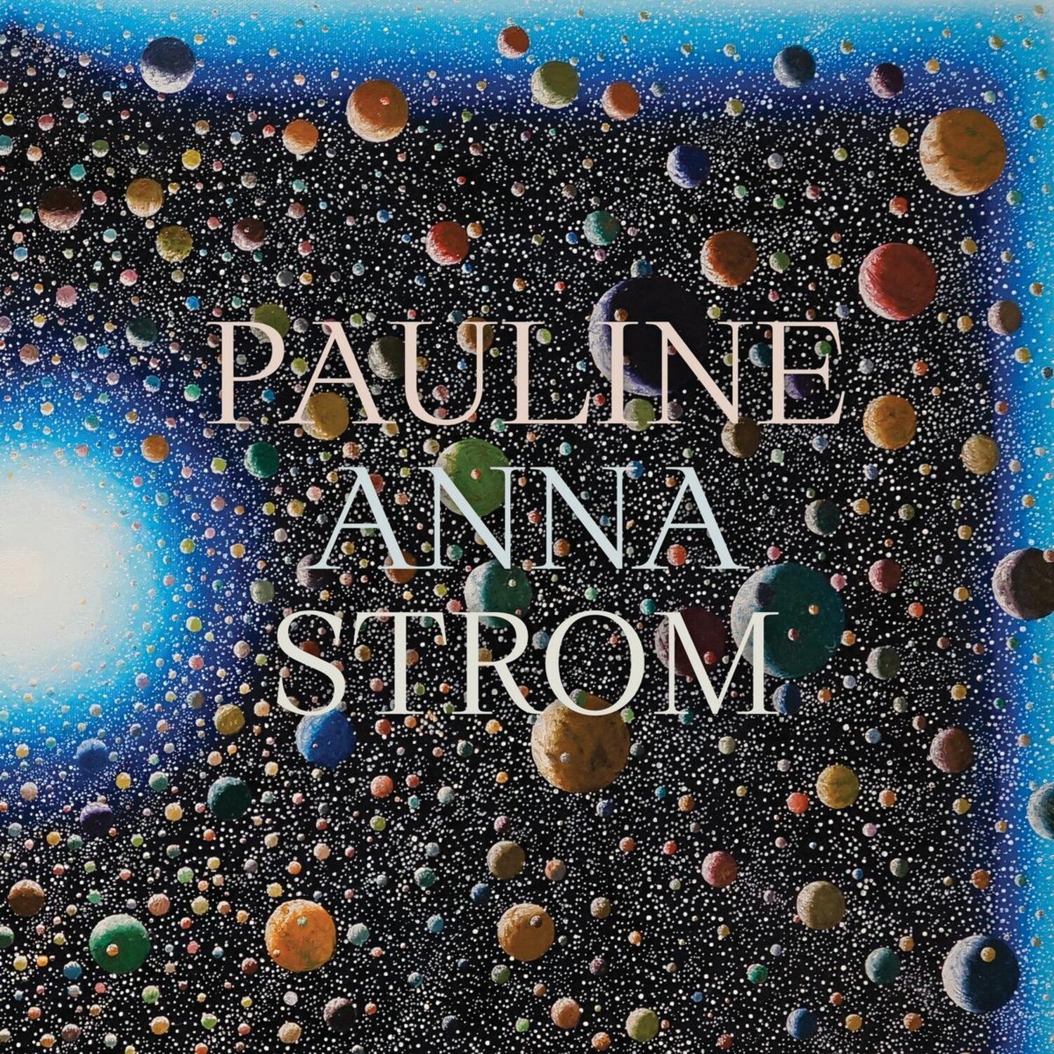 Pauline Anna Strom - Echoes, Spaces, Lines 4xLP
