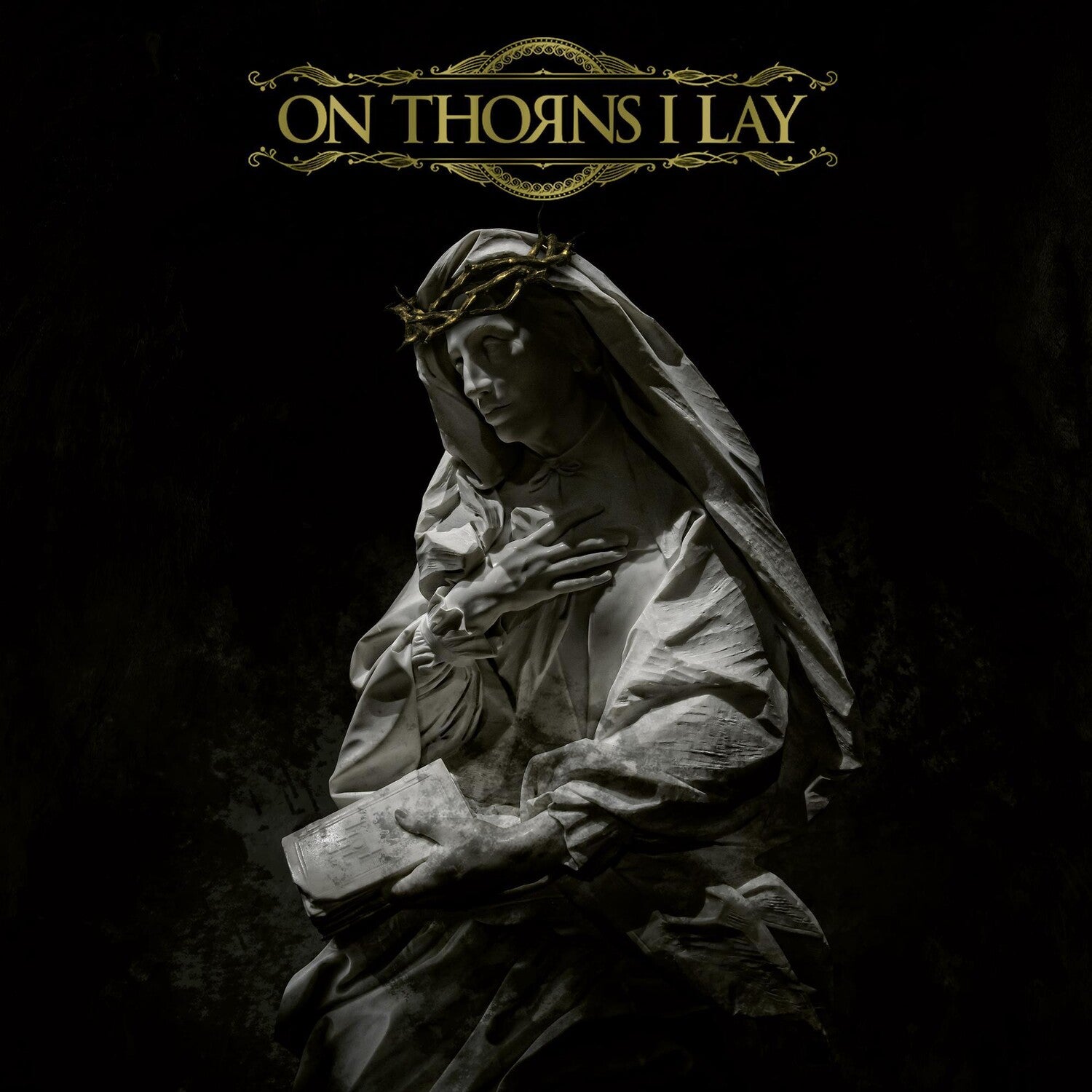 On Thorns I Lay (Limited Edition)