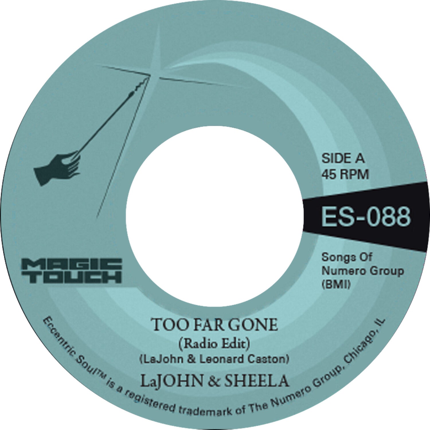 Lajohn & Sheela & Magic Touch - Too Far Gone b/w Everybody's Problem (Clear Vinyl)