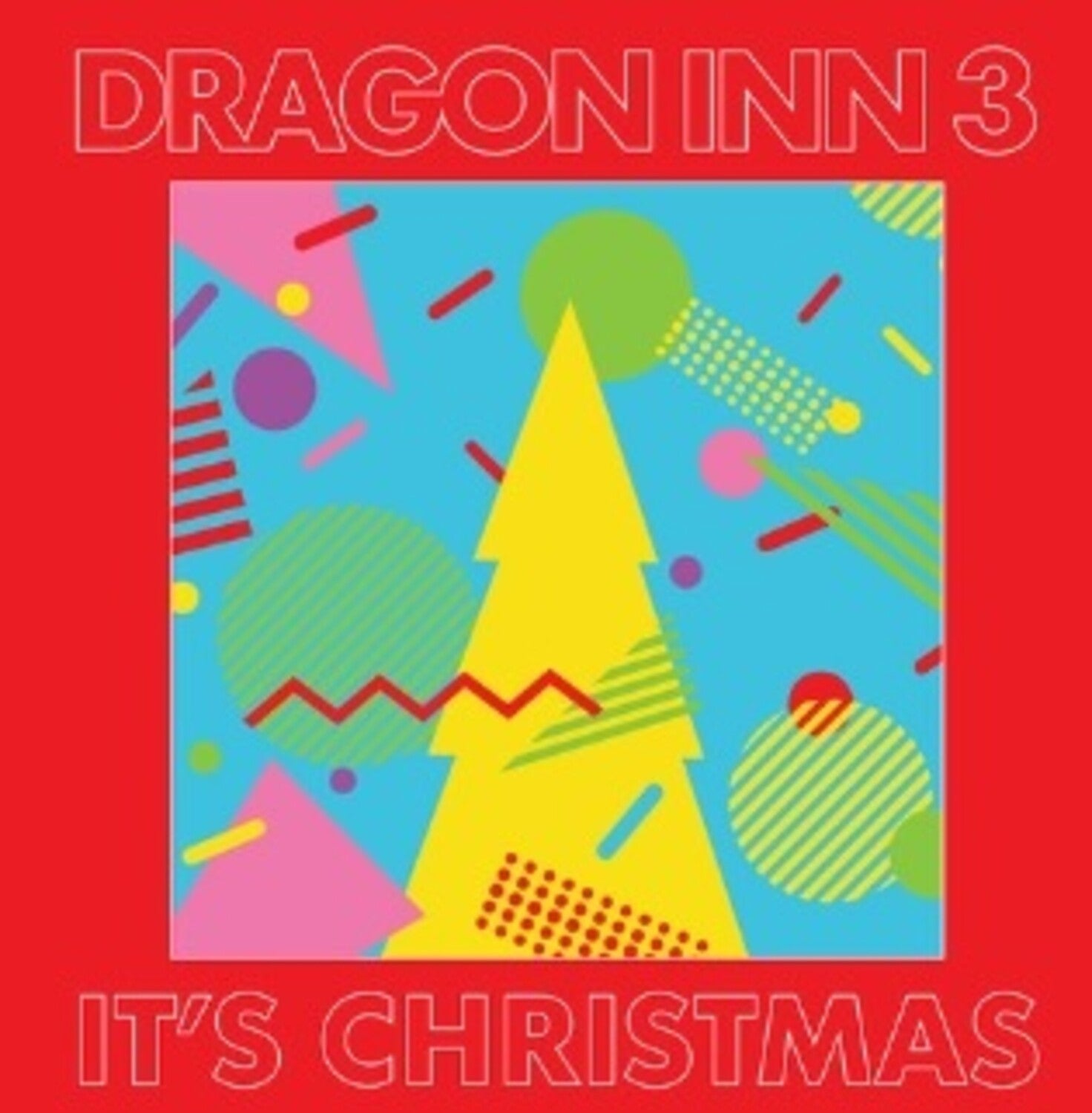 Dragon Inn 3 - It's Christmas (White Vinyl)