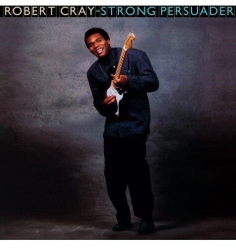 Robert Cray - Strong Persuader