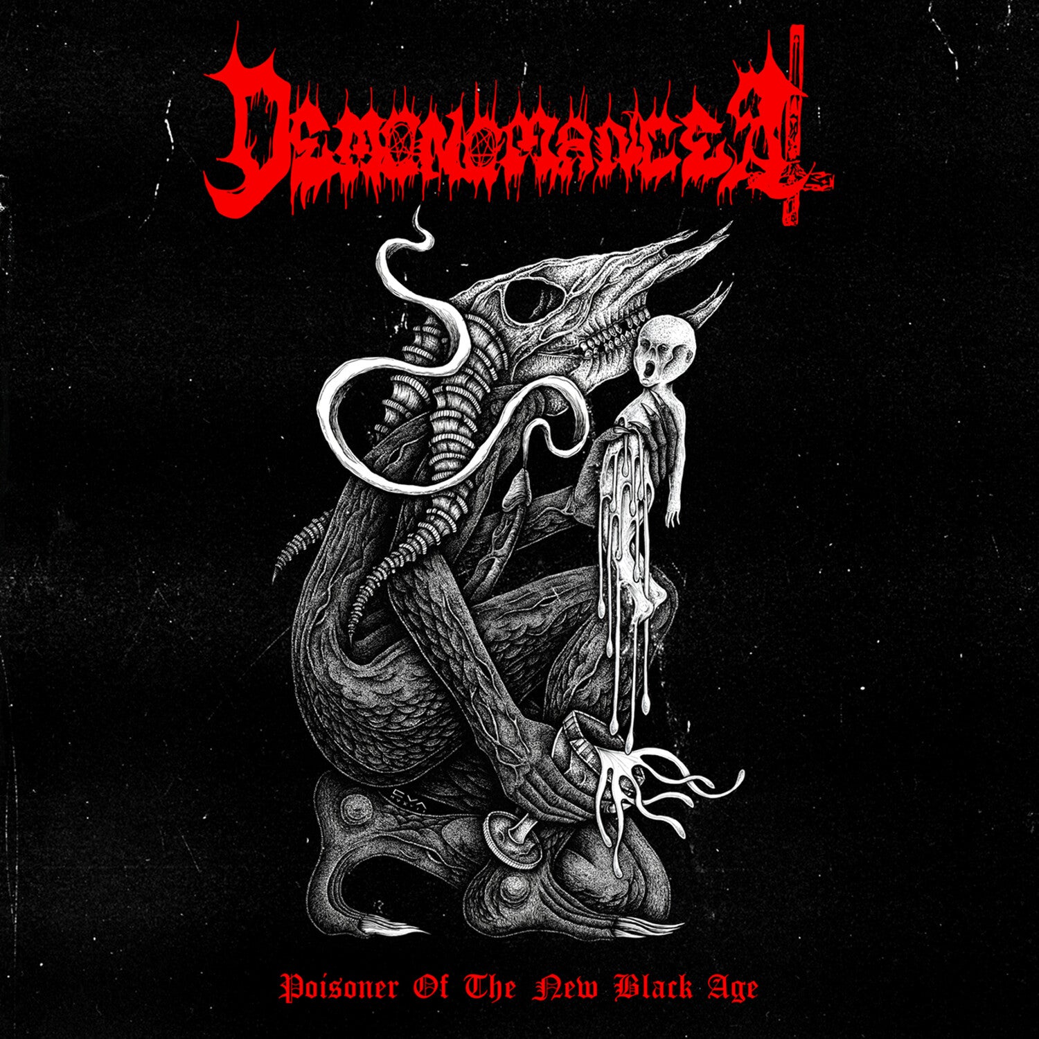 Demonomancer - Poisoner Of The New Black Age (Limited Edition)