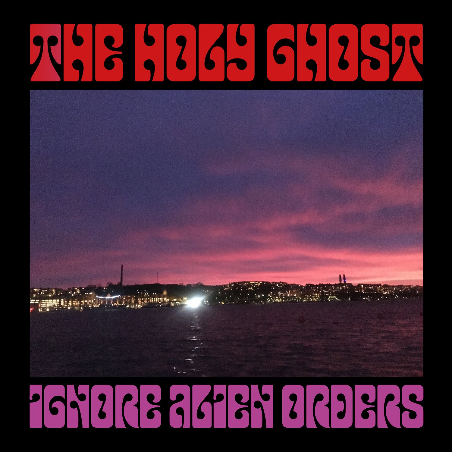Holy Ghost - Ignore Alien Orders (Purple Vinyl)