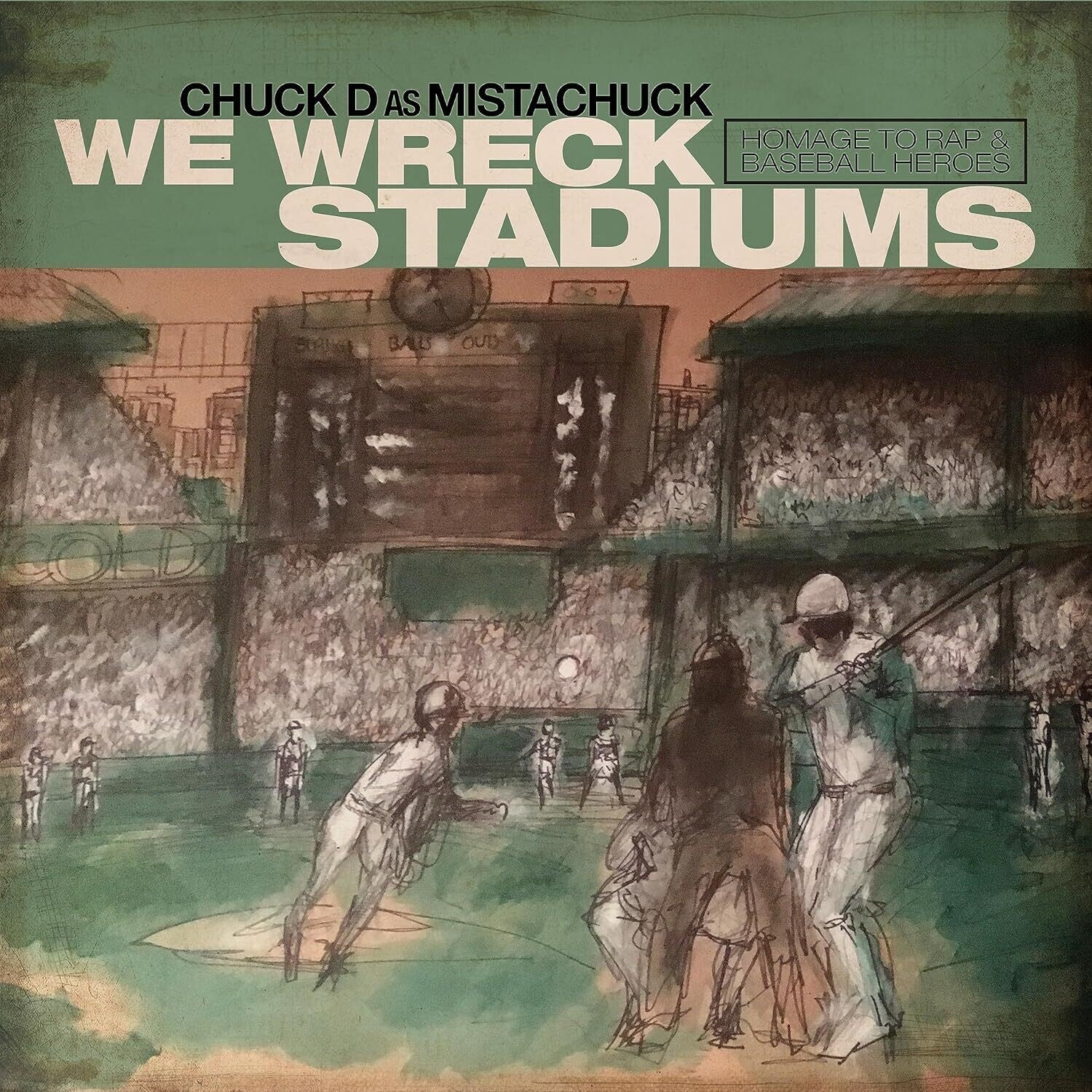Chuck D - We Wreck Stadiums (Clear Vinyl)