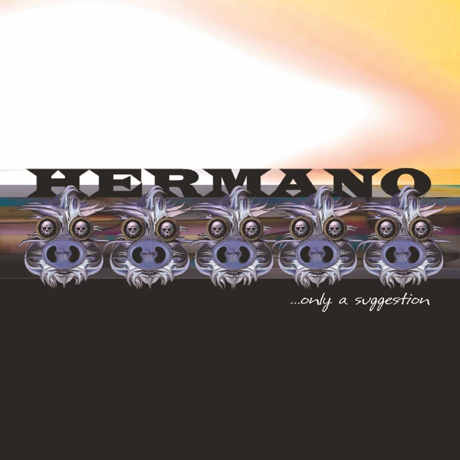 Hermano - Only A Suggestion