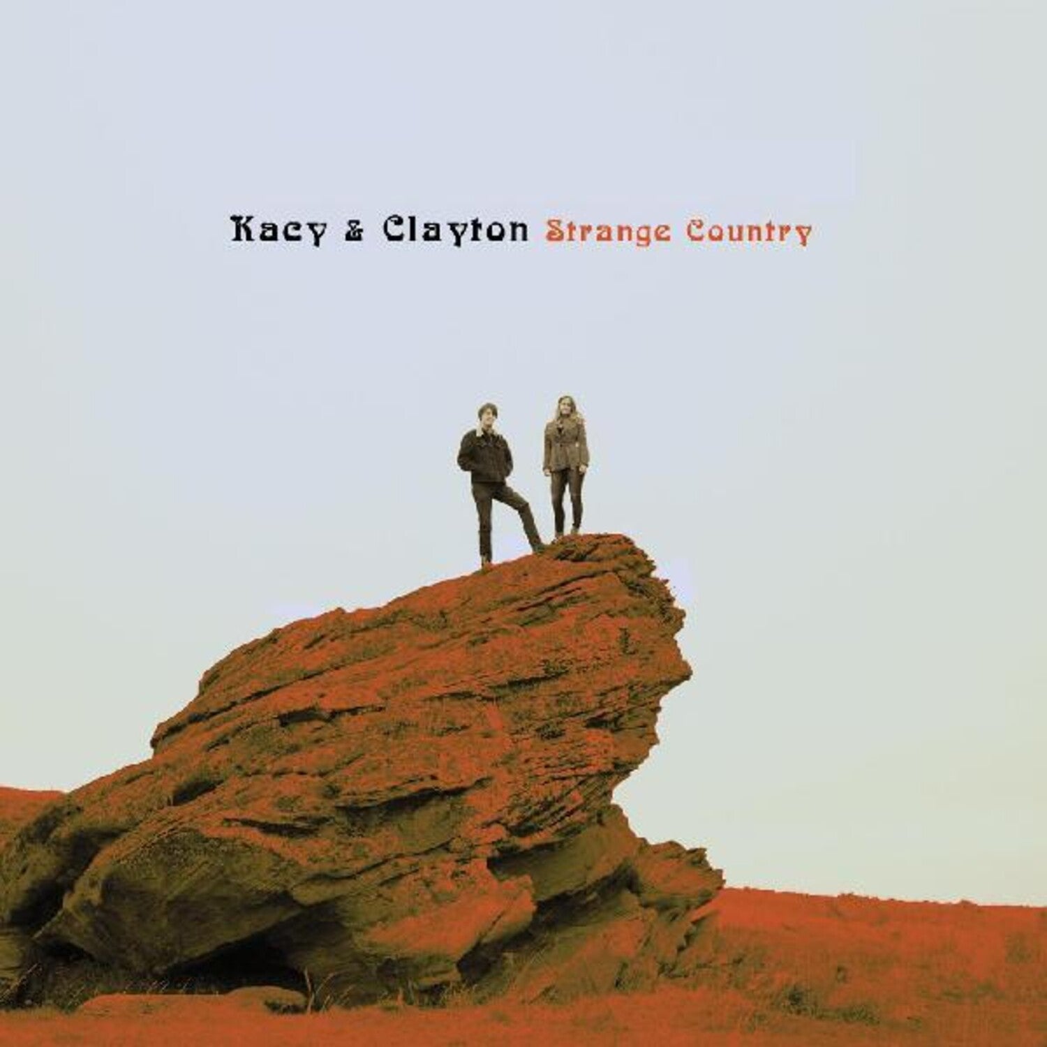 Kacy & Clayton - Strange Country (Clear Vinyl)