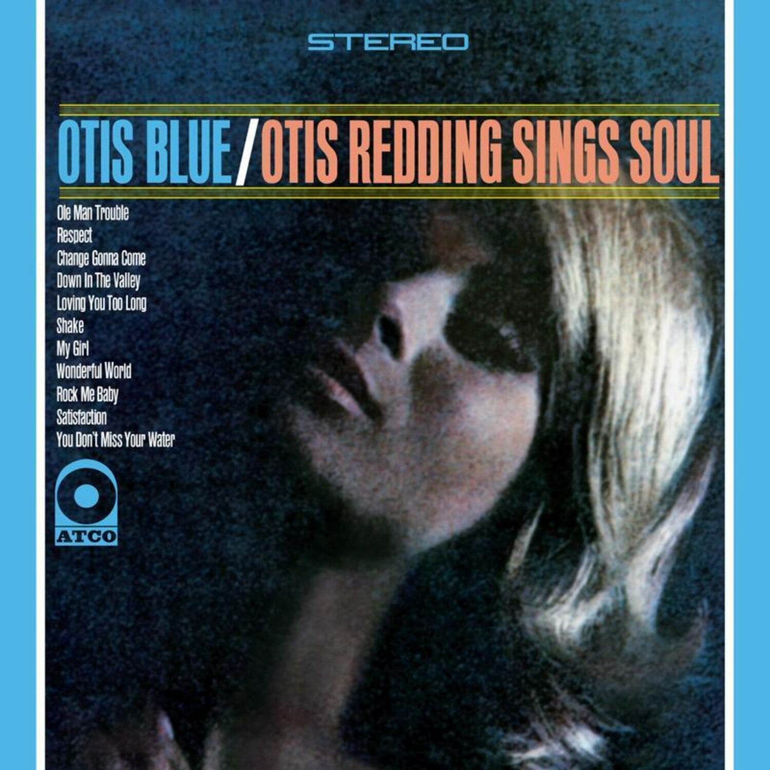 Otis Redding - Otis Blue Otis Redding Sings Soul