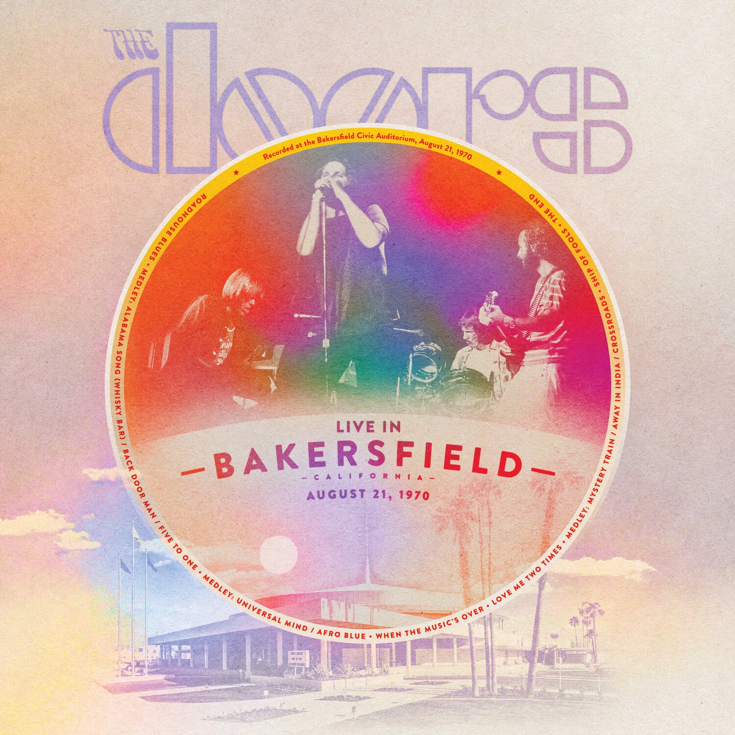 Doors - Live From Bakerfield August 21 1970 2xLP
