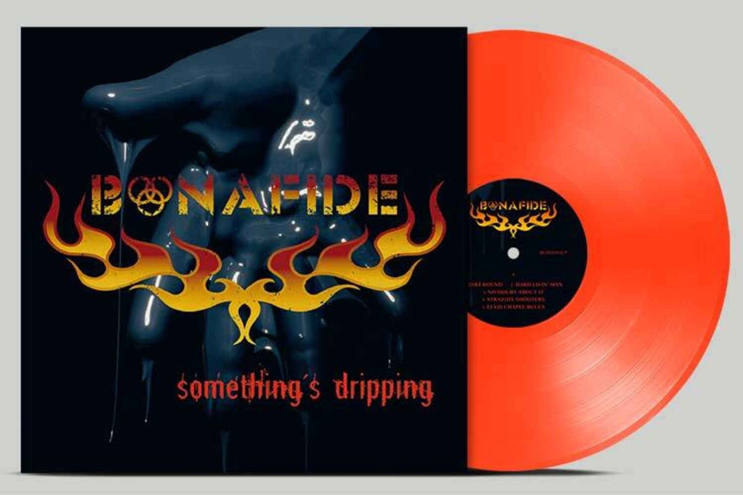 Bonafide - Somethings Dripping - Neon Orange (Orange Vinyl)