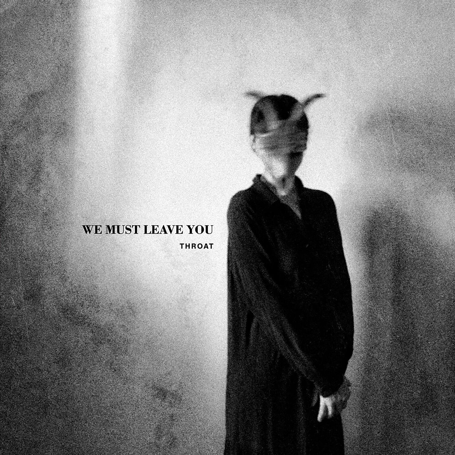 Throat - We Must Leave You (CD)