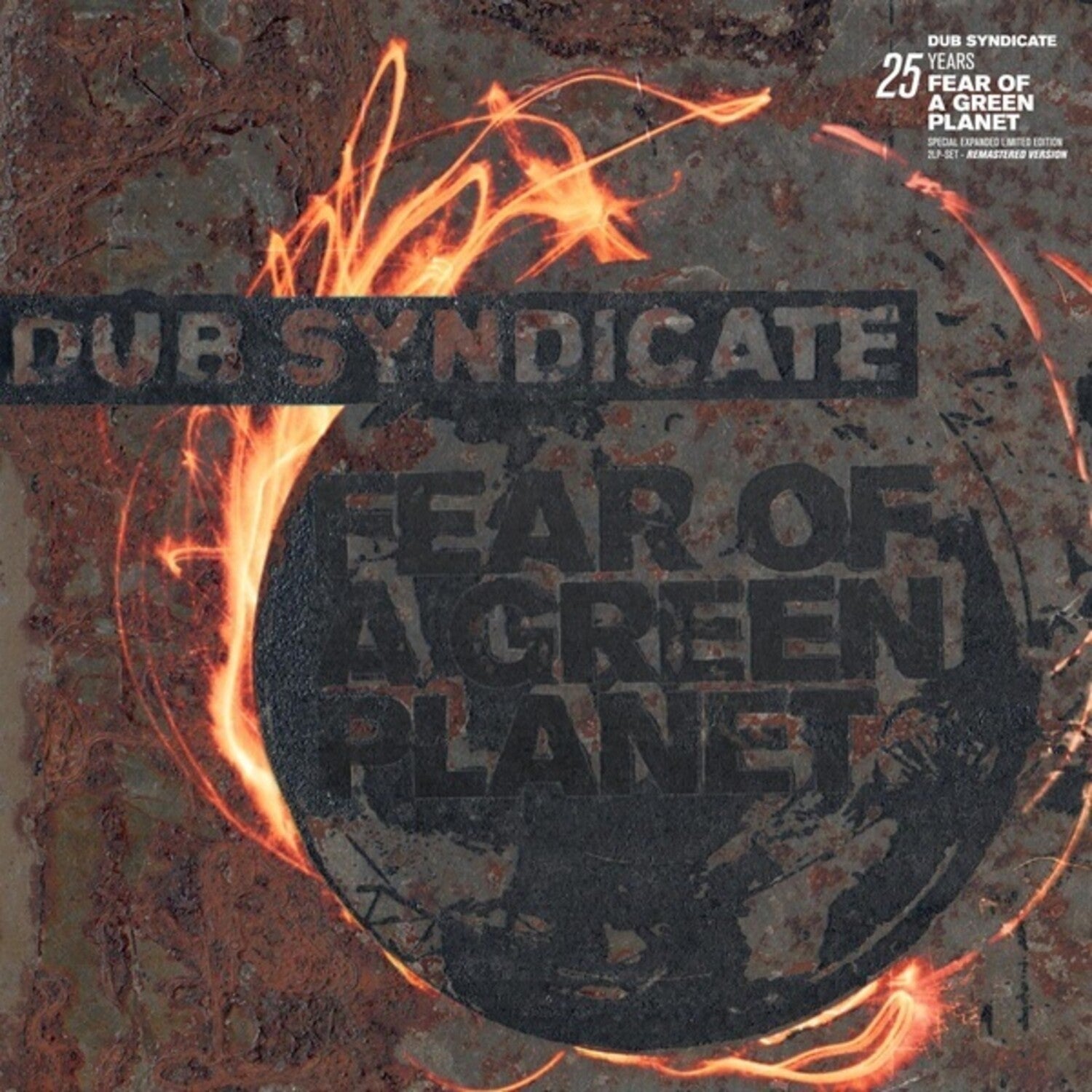 Dub Syndicate - Fear Of A Green Planet (Anniversary Edition)