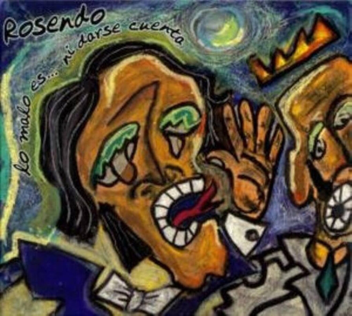 Rosendo - Lo Malo Es Ni Darse Cuenta