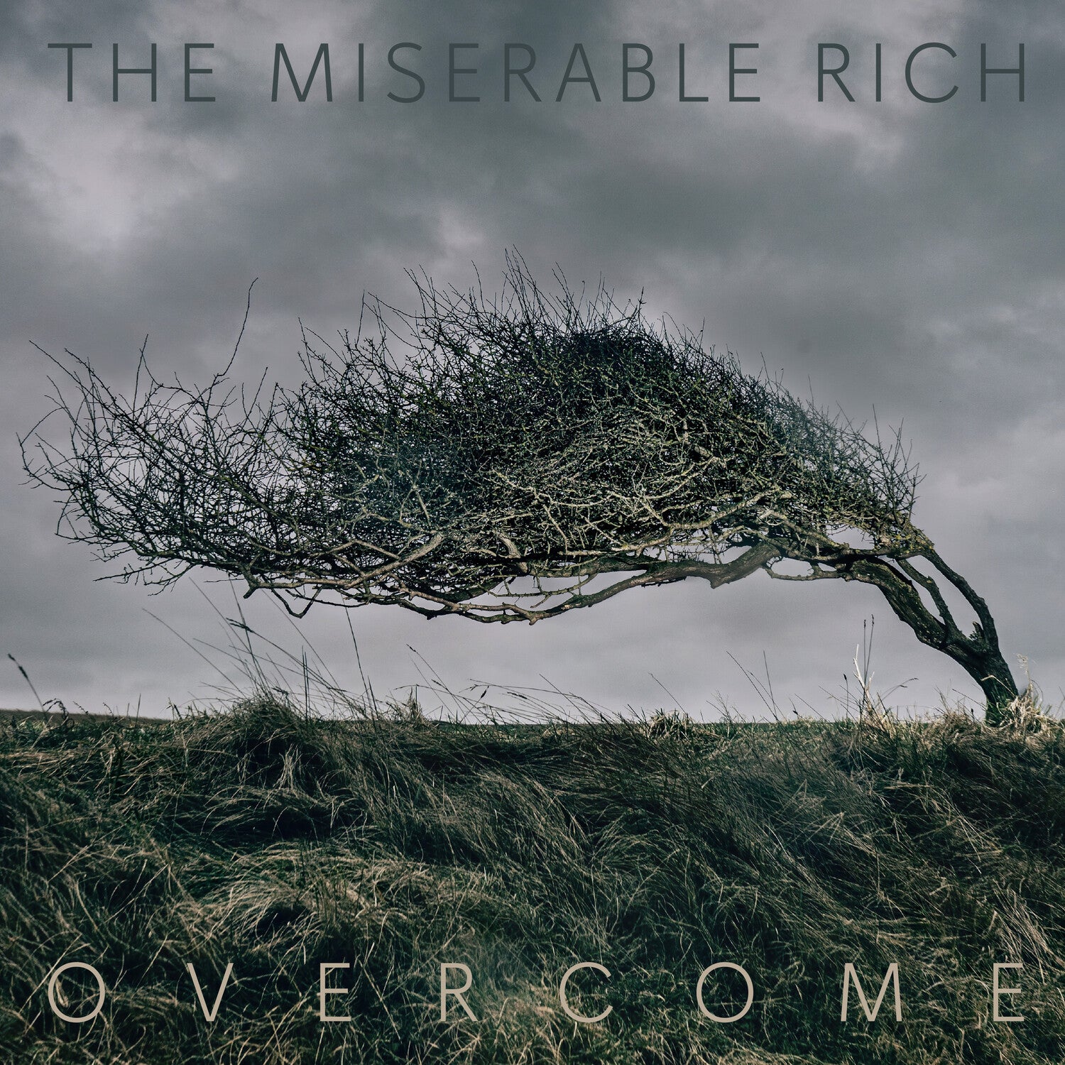 Miserable Rich - Overcome