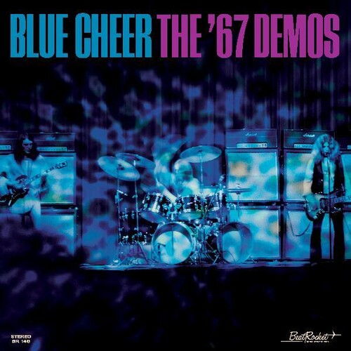 Blue Cheer - '67 DEMOS