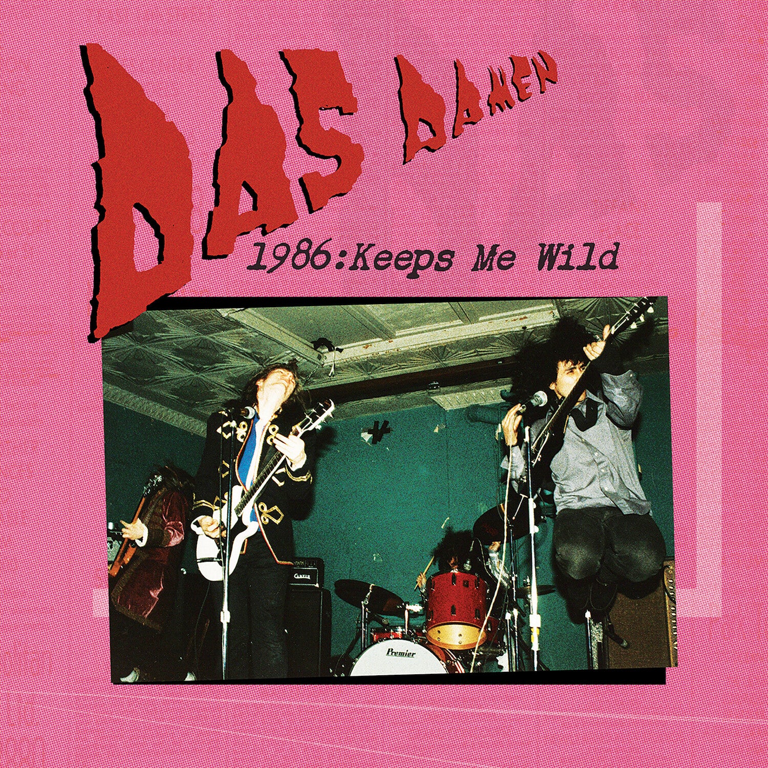Das Damen - 1986: Keeps Me Wild (Reissue)