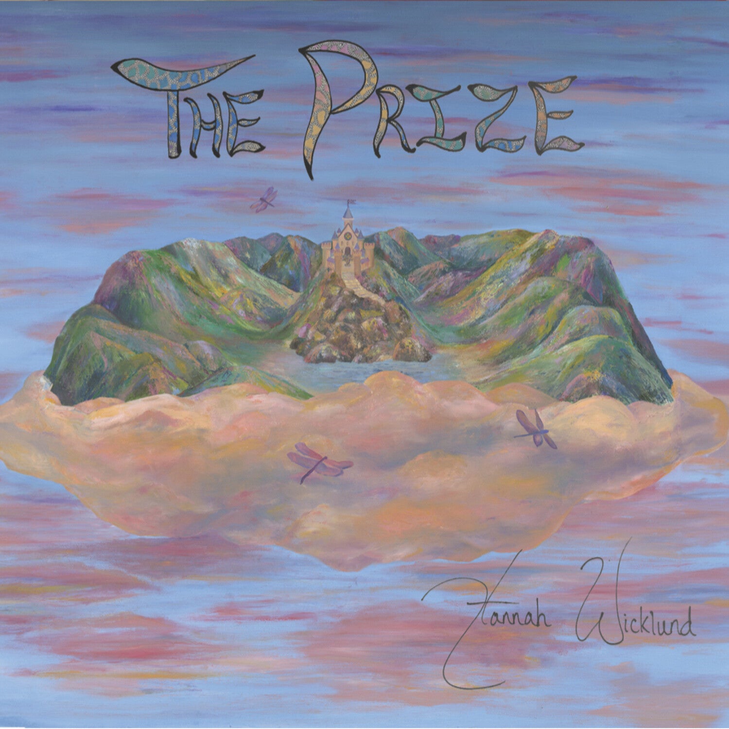 Hannah Wicklund - The Prize (Pink Vinyl)