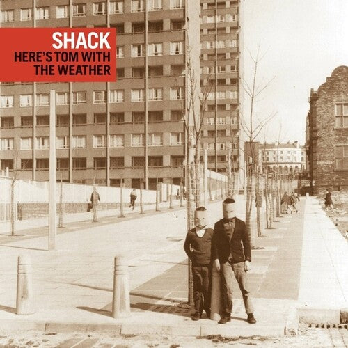 SHACK - Here's Tom With the Weather