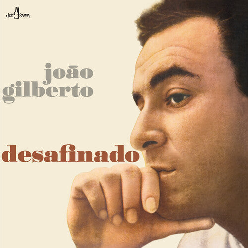 Joao Gilberto - DESAFINADO